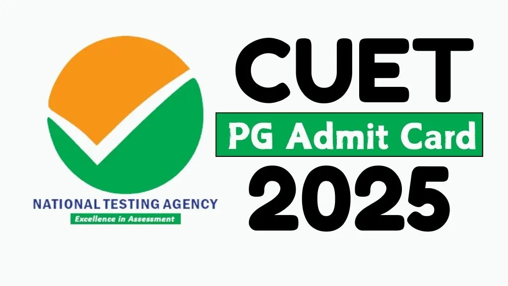 CUET PG Admit Card 2025