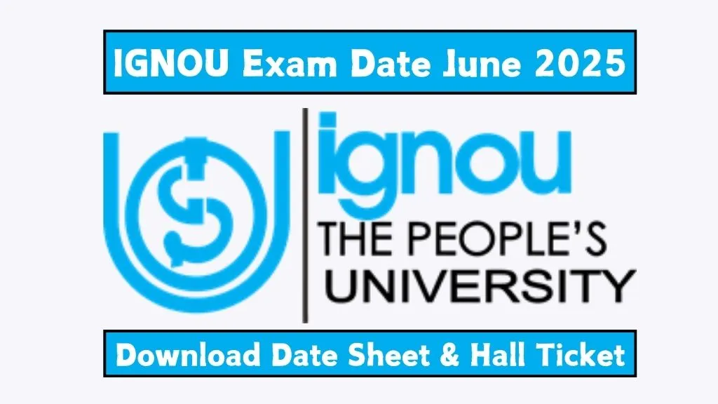 IGNOU Exam Date June 2025