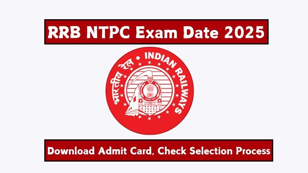 RRB NTPC Exam Date 2025