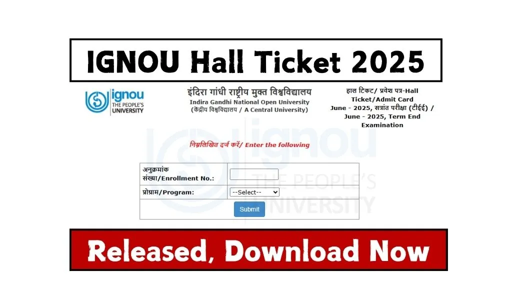 IGNOU Hall Ticket 2025